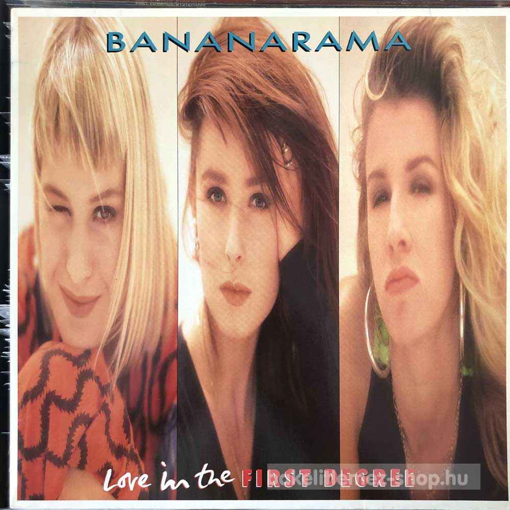 Bananarama - Love In The First Degree