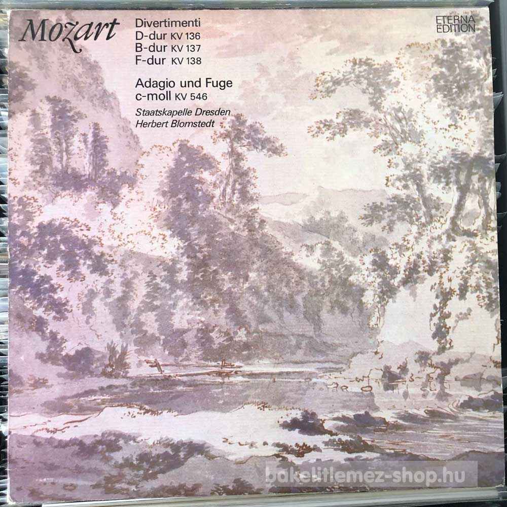 Mozart - Divertimenti  D-dur KV 136  B-dur KV 137  F-dur KV 138