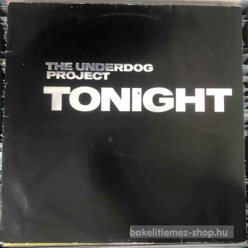 The Underdog Project - Tonight