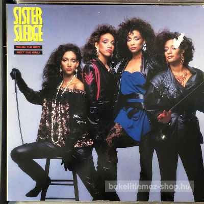 Sister Sledge - When The Boys Meet The Girls  (LP, Album) (vinyl) bakelit lemez