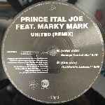 Prince Ital Joe Feat. Marky Mark  United (The Remixes)  (12")