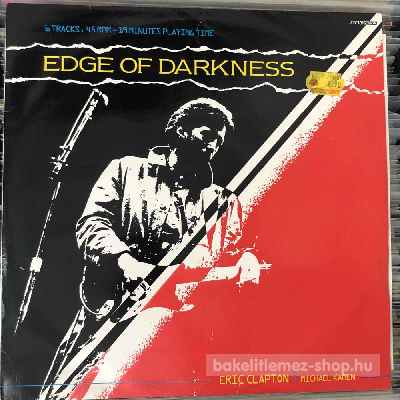 Eric Clapton with Michael Kamen - Edge Of Darkness  (12", Mini-Album) (vinyl) bakelit lemez