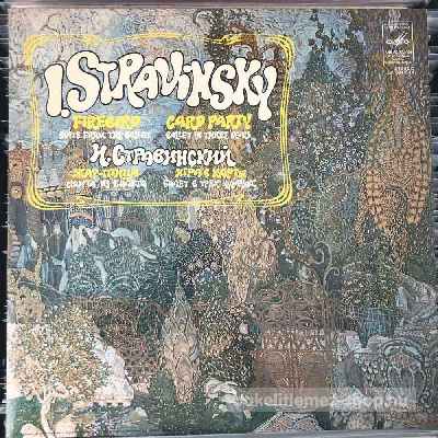 I. Stravinsky - Firebird,  Card Party  (LP, Album) (vinyl) bakelit lemez