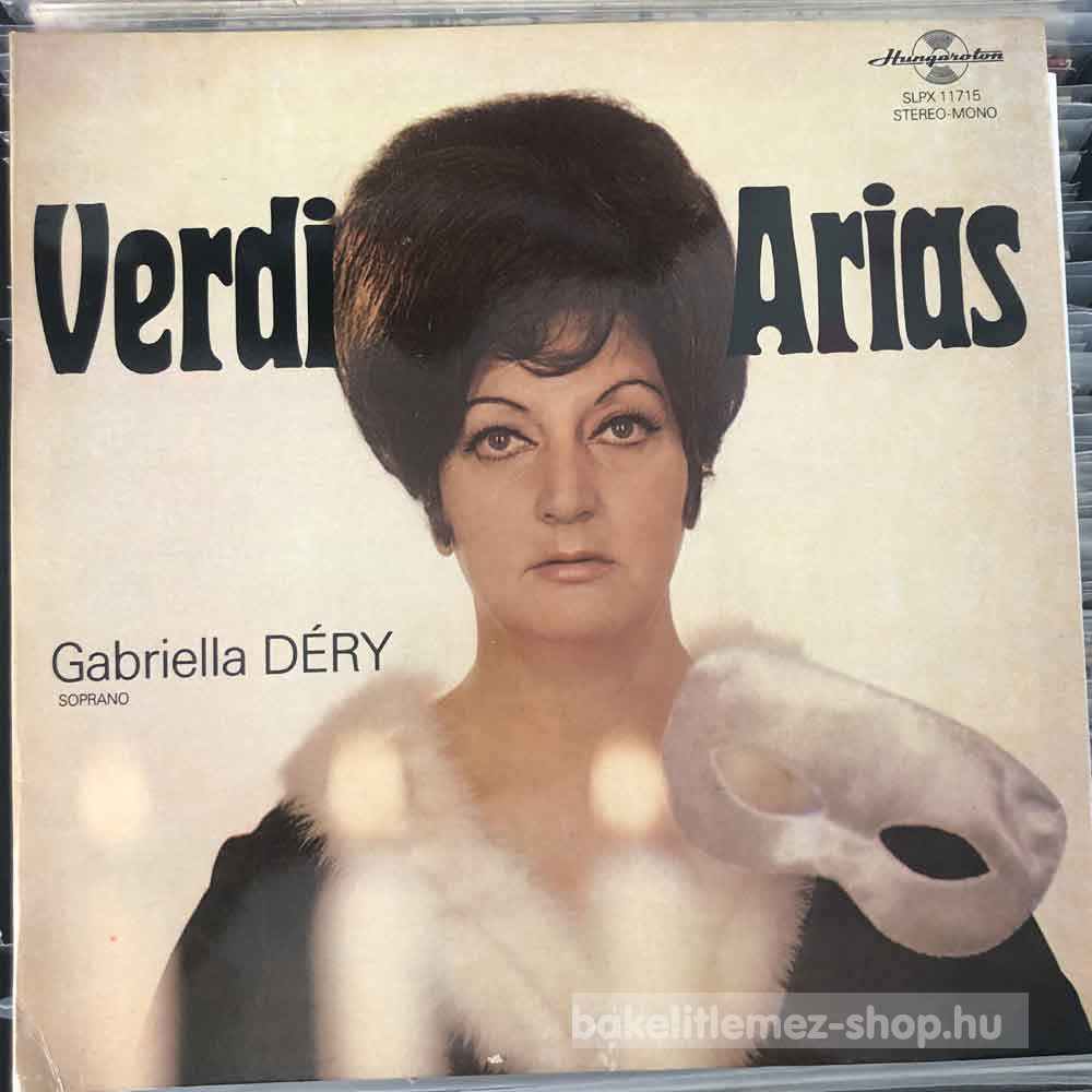 Verdi, Gabriella Déry - Verdi Arias