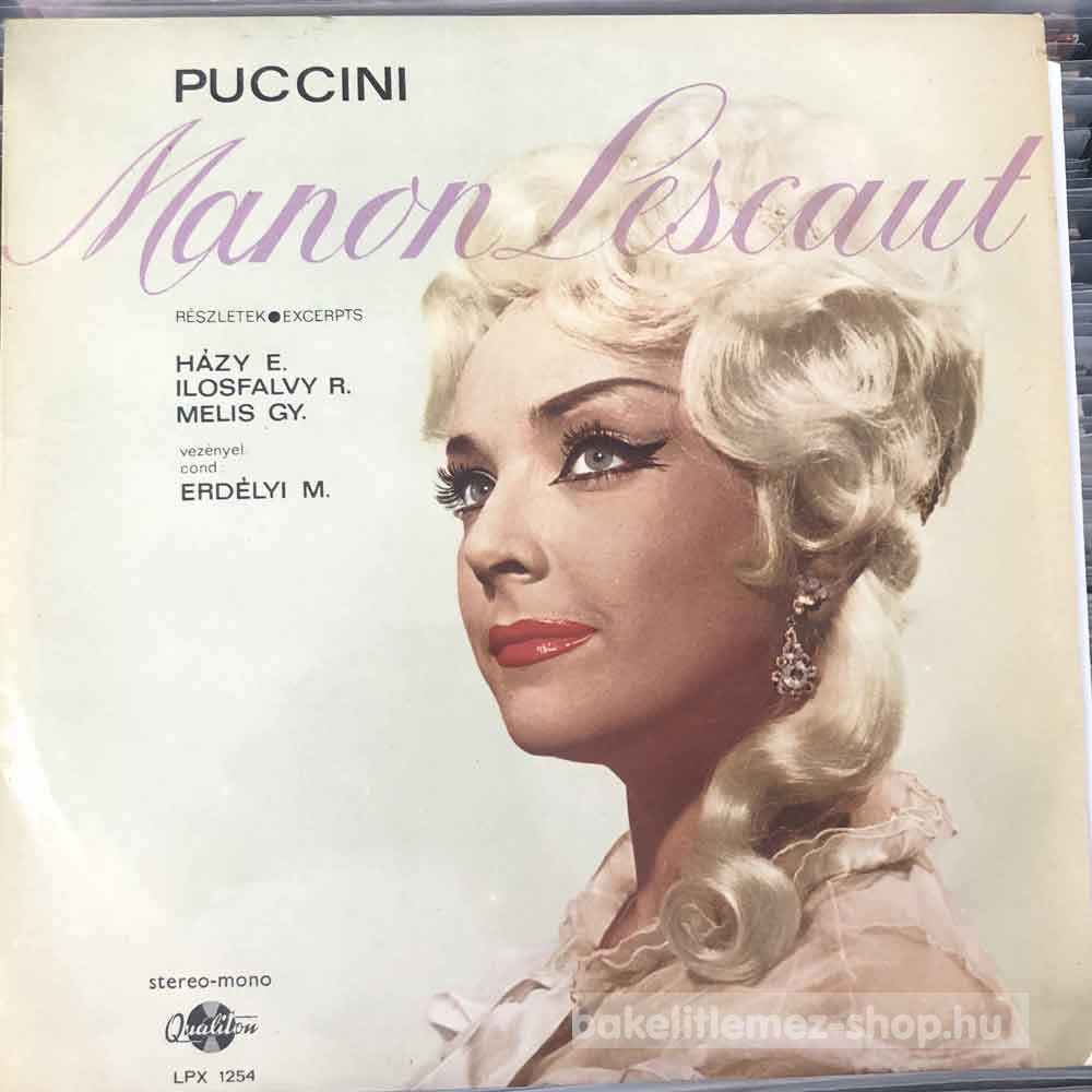 Puccini - Manon Lescaut - Részletek  Excerpts