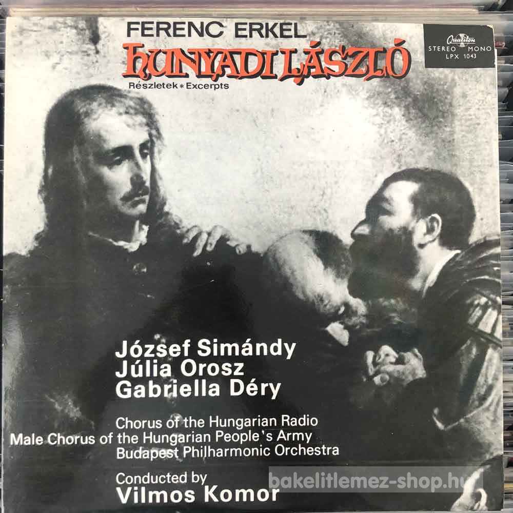 Ferenc Erkel - Hunyadi László (Részletek)