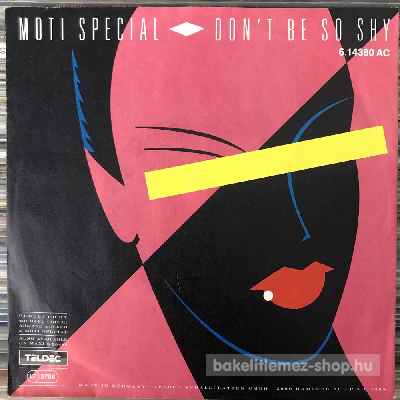 Moti Special - Dont Be So Shy  (7", Single) (vinyl) bakelit lemez