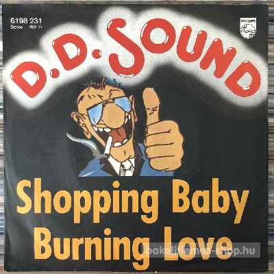 D.D. Sound - Shopping Baby, Burning Love  (7", Single) (vinyl) bakelit lemez