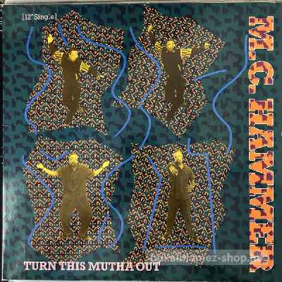 M.C. Hammer - Turn This Mutha Out  (12") (vinyl) bakelit lemez
