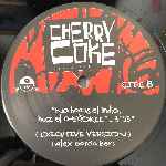 Cherry Coke  No Hagas El Indio, Haz El Cherokee  (12")