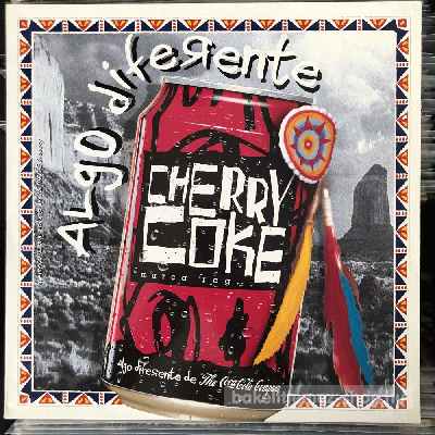 Cherry Coke - No Hagas El Indio, Haz El Cherokee  (12") (vinyl) bakelit lemez