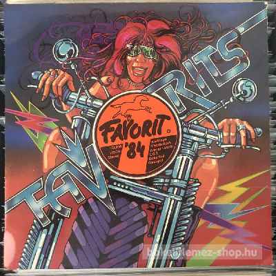 Various - Favorit 84  (LP, Comp) (vinyl) bakelit lemez