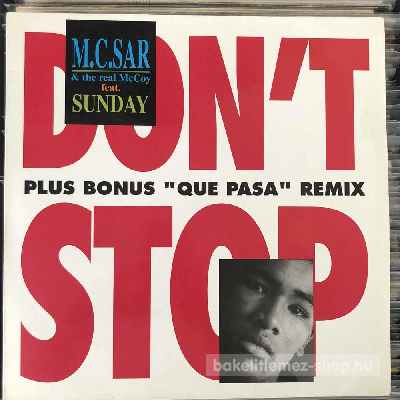 M.C. Sar & The Real McCoy Feat. Sunday - Dont Stop  (12") (vinyl) bakelit lemez