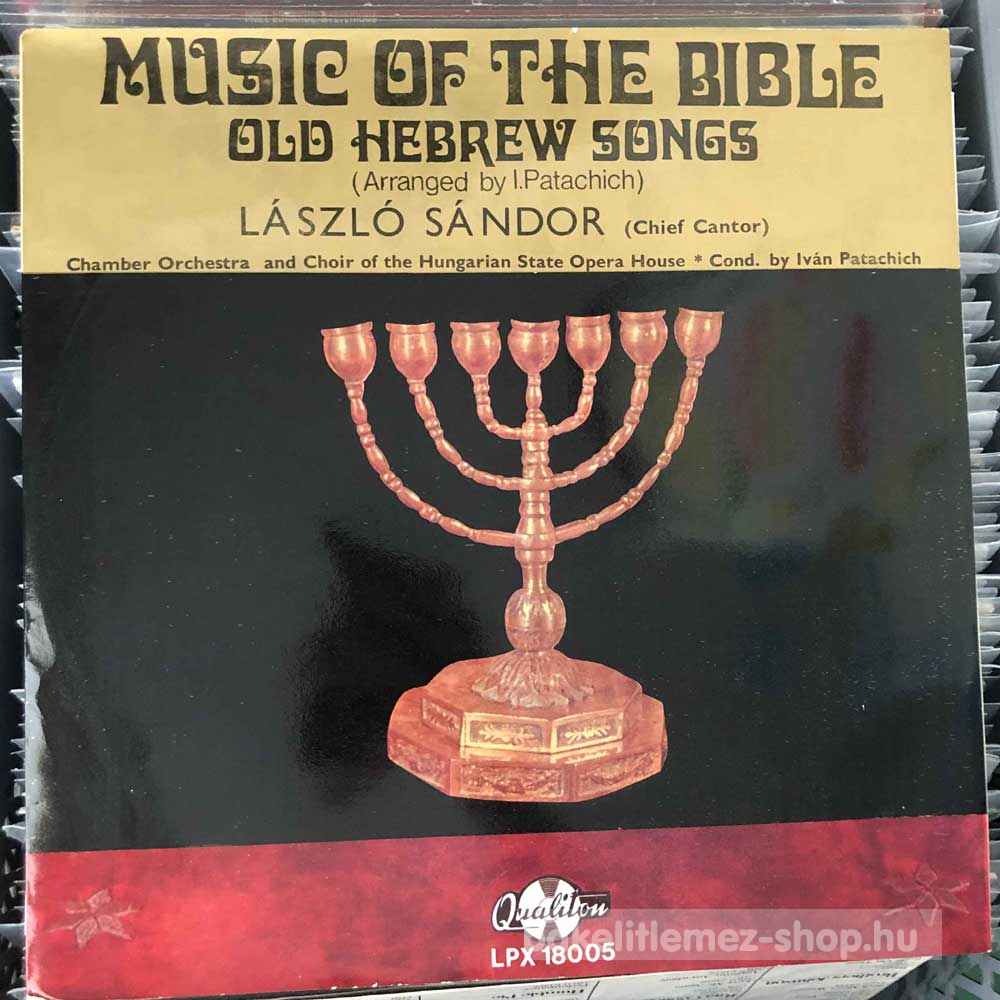 László Sándor - Music Of The Bible - Old Hebrew Songs