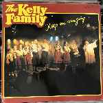 The Kelly Family - Keep On Singing