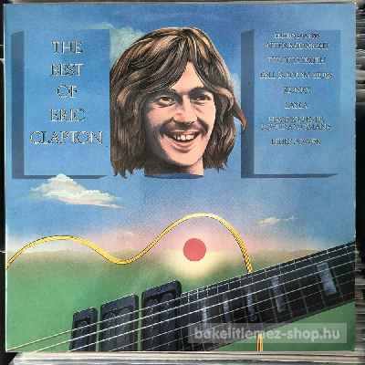 Eric Clapton - The Best Of Eric Clapton  (LP, Comp) (vinyl) bakelit lemez