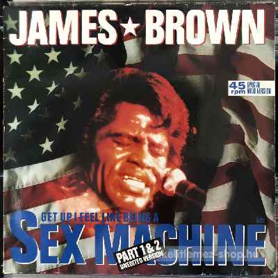 James Brown - Sex Machine (Part 1 & 2 Unedited Version)  (12", Maxi) (vinyl) bakelit lemez