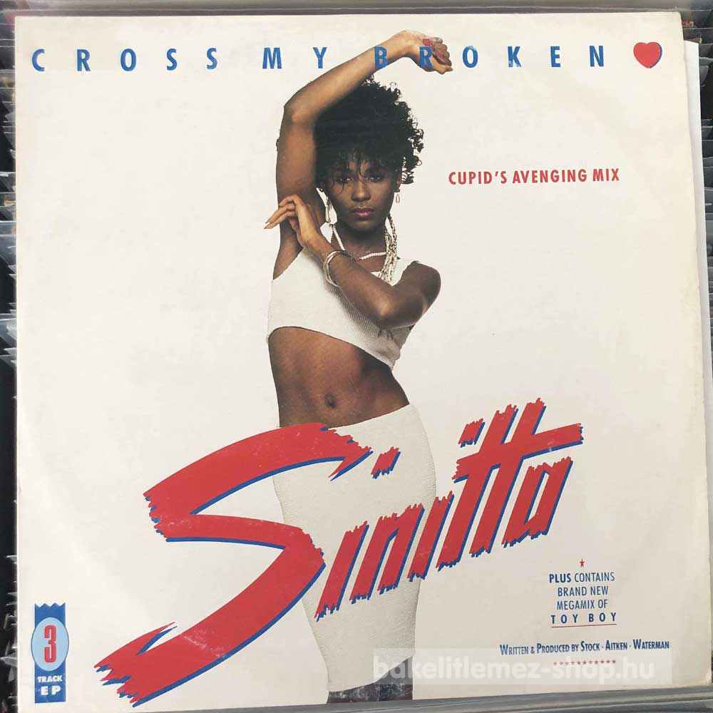 Sinitta - Cross My Broken Heart