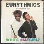 Eurythmics - Whos That Girl?, Sweet Dreams