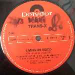 Trans-X  Living On Video, Digital World  (12", Maxi)