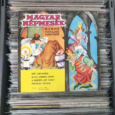 Széles Anna, Márton János - Magyar Népmesék (Basme Populare Maghiare)  (10",Vinyl) (vinyl) bakelit lemez