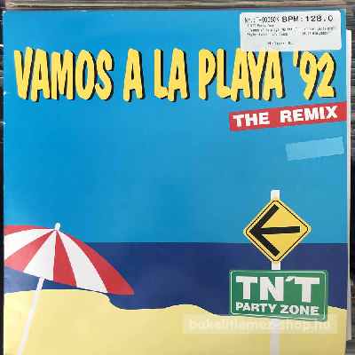 TNT Party Zone - Vamos A La Playa 92 (The Remix)  (12", Maxi) (vinyl) bakelit lemez