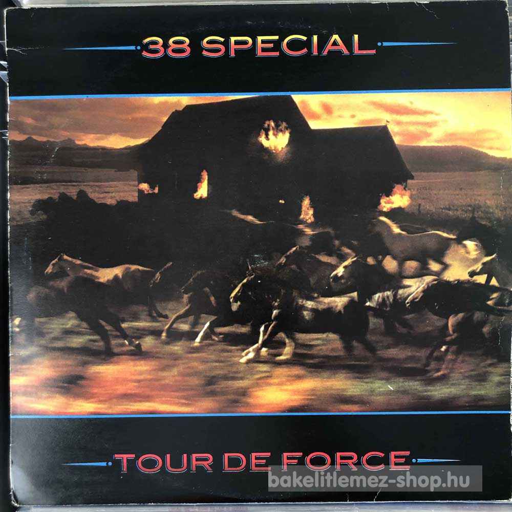38 Special - Tour De Force