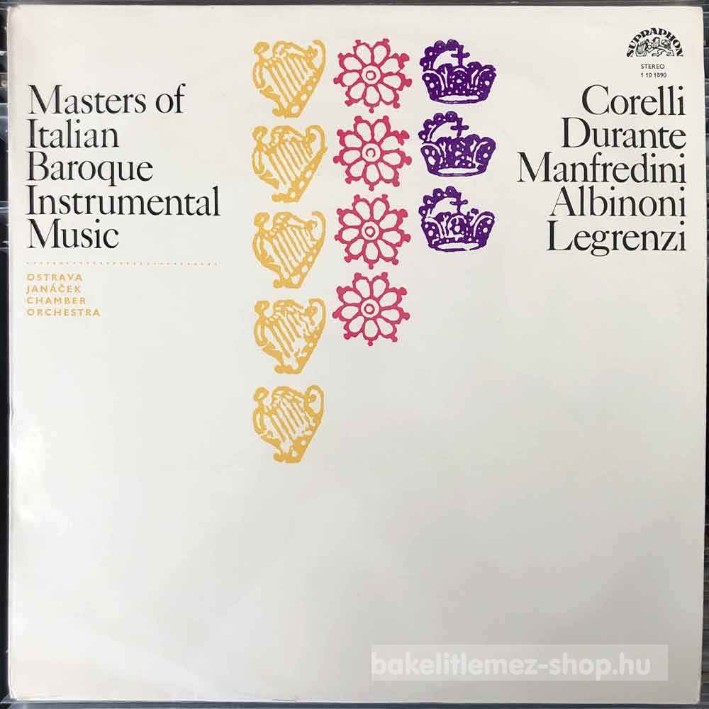 Corelli, Durante, Manfredini, Albinoni - Masters Of Italian Baroque Instrumental Music