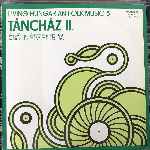 Sebő Együttes, Muzsikás  Living Hungarian Folk Music 5 - Táncház II.  (LP, Album)