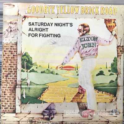 Elton John - Goodbye Yellow Brick Road  (7", Single) (vinyl) bakelit lemez