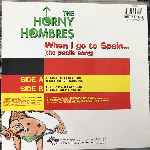 The Horny Hombres  When I Go To Spain (The Paella Song)  (12")