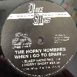 The Horny Hombres  When I Go To Spain (The Paella Song)  (12")