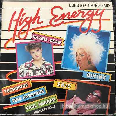 Various - High Energy Nonstop Dance Mix  (LP, Comp, Mixed) (vinyl) bakelit lemez