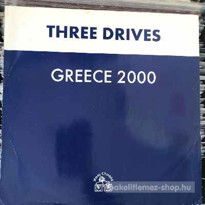 Three Drives - Greece 2000  (12") (vinyl) bakelit lemez
