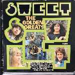Sweet - The Golden Greats