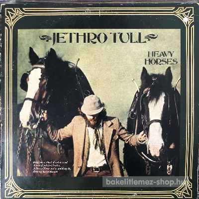 Jethro Tull - Heavy Horses  (LP, Album) (vinyl) bakelit lemez