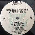Naughty By Nature  Clap Yo Hands, The Chain Remains  (12")