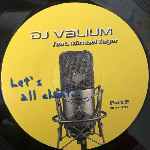 DJ Valium Feat. Michael Zager  Lets All Chant.... Part 2  (12")