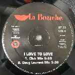 La Bouche  I Love To Love - Forget Me Nots  (12")