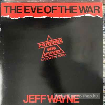 Jeff Wayne - The Eve Of The War (1979 Remix)  (12", Maxi) (vinyl) bakelit lemez