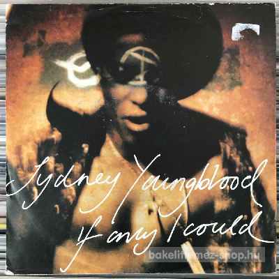 Sydney Youngblood - If Only I Could  (7", Single) (vinyl) bakelit lemez