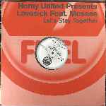 Horny United Presents Lovesick - Lets Stay Together