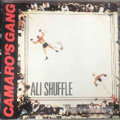 Camaro s Gang - Ali Shuffle  (12") (vinyl) bakelit lemez