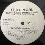 Lucy Pearl  Dont Mess With My Man  (12")