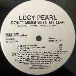 Lucy Pearl  Dont Mess With My Man  (12")