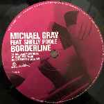 Michael Gray Feat. Shelly Poole  Borderline  (12")