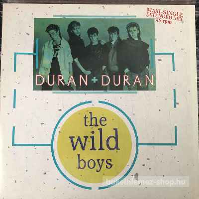 Duran Duran - The Wild Boys  (12", Maxi) (vinyl) bakelit lemez