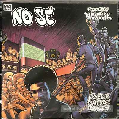 No Sé Featuring Ménélik - Quelle Aventure (Remixes)  (12") (vinyl) bakelit lemez
