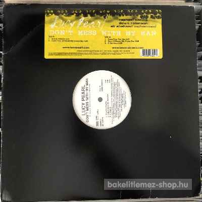 Lucy Pearl - Dont Mess With My Man  (12") (vinyl) bakelit lemez