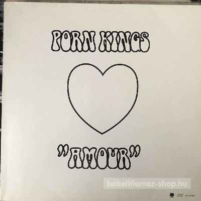 Porn Kings - Amour  (2 x 12") (vinyl) bakelit lemez